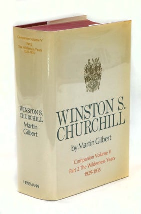 Item #23204 Winston Churchill, Volume V, Companion Part 2, Documents, The Wilderness Years,...