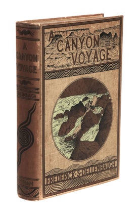 Item #23217 A Canyon Voyage, A Narrative of the Second Powell Expedition down the Green-Colorado...