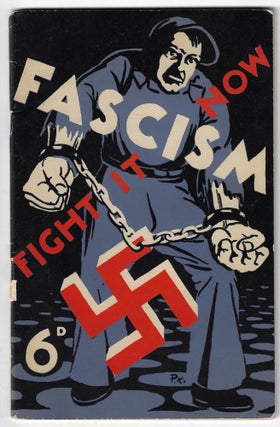 Item #23220 Fascism, Fight it Now. Marchbank. John, J. C. Little