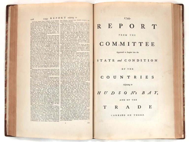 Item #23234 Report from the Committee Appointed to Inquire into the State and Condition of the Countries Adjoining to Hudson's Bay, and of the Trade Carried On There (In: Reports from committees of the House of Commons which have been printed by order of the House, and are not inserted in the journals, Vol. II)