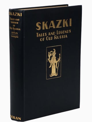Skazki, Tales and Legends of Old Russia