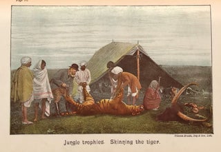 Tent Life in Tigerland, with which is incorporated Sport and Work on the Nepaul Frontier, Being Twelve Years' Sporting Reminiscences of a Pioneer Planter in an Indian Frontier District