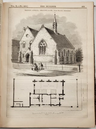 The Builder, An Illustrated Weekly Magazine for the Architect, Engineer, Operative, and Artist (1846, 1850, 1852)