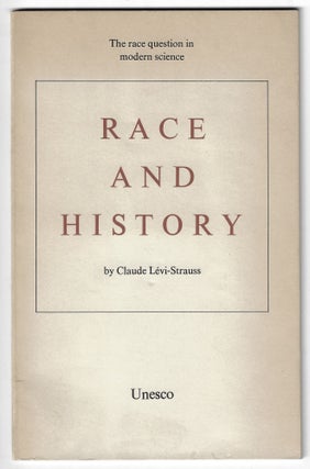 Item #23443 Race and History. Claude Levi-Strauss