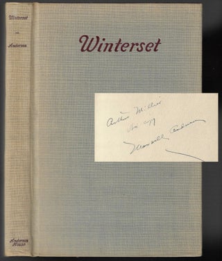 Item #23447 Winterset, A Play in Three Acts [SIGNED]. Maxwell Anderson
