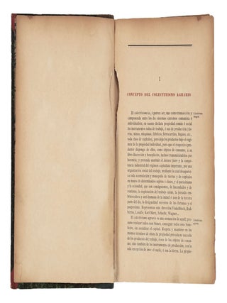 Colectivismo Agraria en Espana, Partes I y II: Doctrinas y Hechos