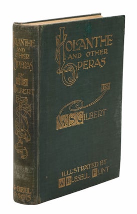 Item #23463 Iolanthe and Other Operas. Gilbert. W. S. G., W. Russell Flint