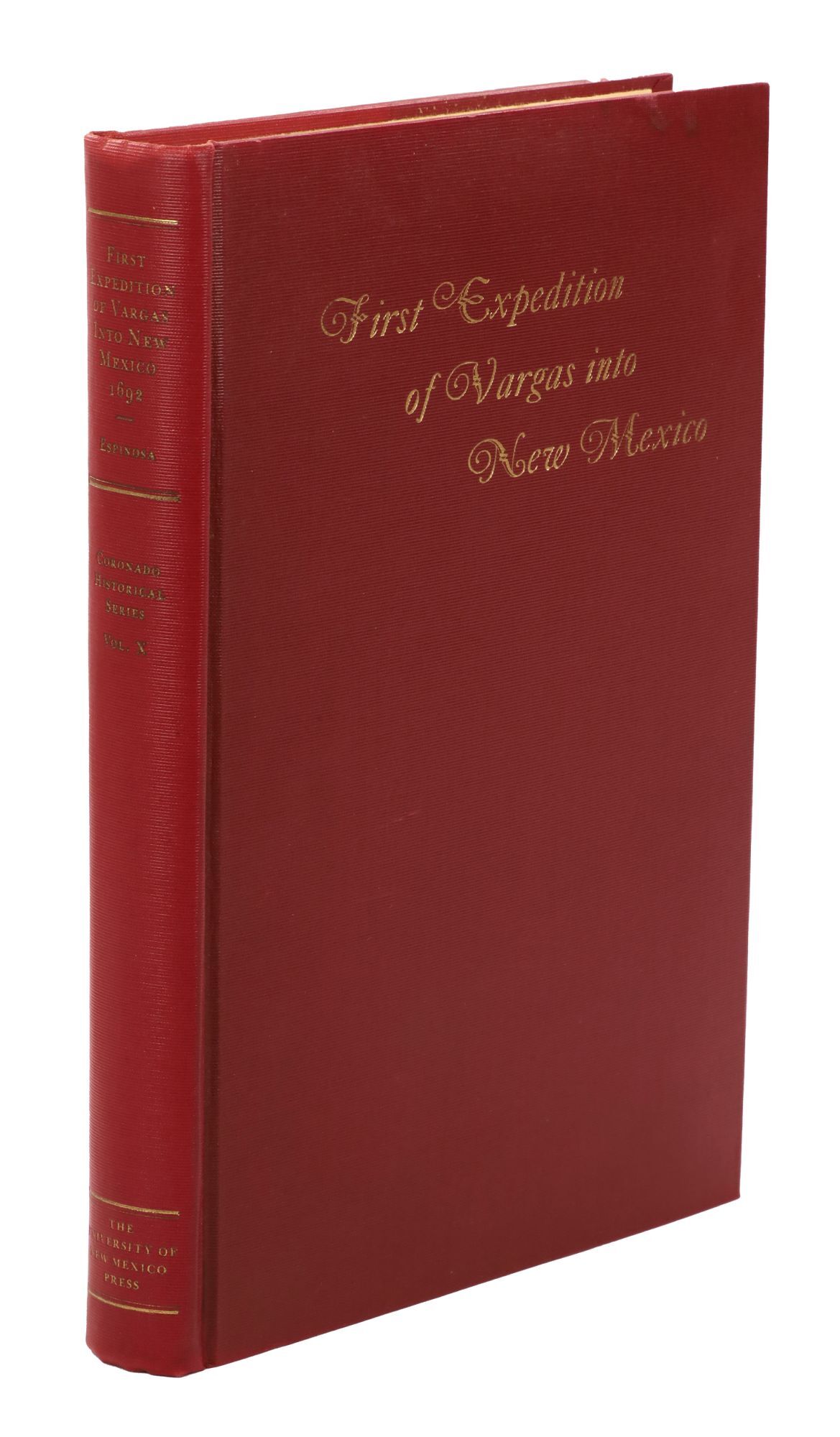 First Expedition of Vargas into New Mexico, 1692 Coronado Cuarto
