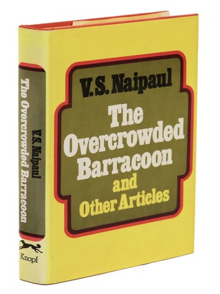 Item #23471 The Overcrowded Barracoon and Other Articles. V. S Naipaul