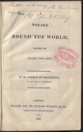 Item #23477 A Voyage Round the World, Between the Years 1816-1819. M. Camille de Roquefeuil