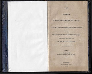 Item #23496 Report of the Secretary of War of the Terms on which Contracts Have Been Made for the...