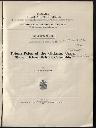 Totem Poles of the Gitksan, Upper Skeena River, British Columbia [SIGNED]