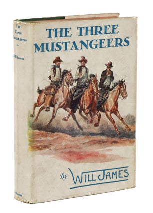 Item #23503 The Three Mustangeers. Will James