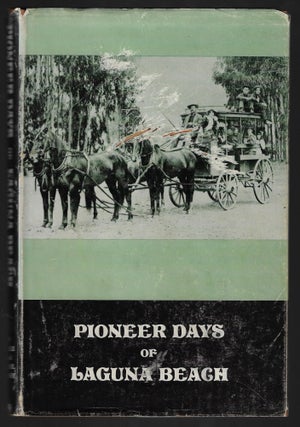 Item #23504 Pioneer Days of Laguna Beach [SIGNED]. Merle Ramsey, Mabel