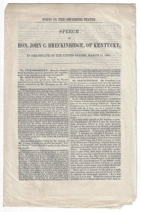 Item #23527 Forts in the Seceding States, Speech of Hon. John C. Breckinridge, of Kentucky, in...