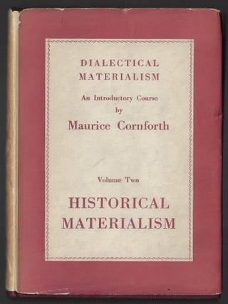 Item #23548 Dialectical Materialism, An Introductory Course, Volume Two, Historical Materialism....