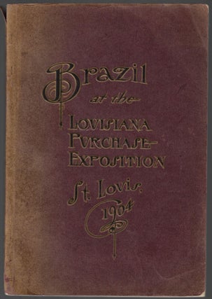 Item #23554 Brazil at the Louisiana Purchase Exposition, St. Louis, 1904