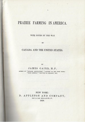 Item #2356 Prairie Farming in America. James Caird