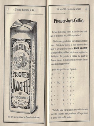 Folger, Schilling & Co. Importers and Dealers in Coffees, Teas, Spices, and Manufacturers of all Kinds of Coffees, Spices, Yeast Powder, Flavoring Extracts, Etc.