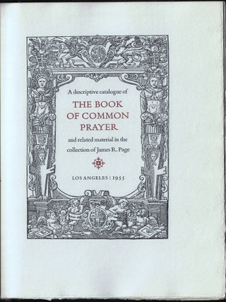 A Descriptive Catalogue of the Book of Common Prayer and Related Materials in the Collection of James R. Page