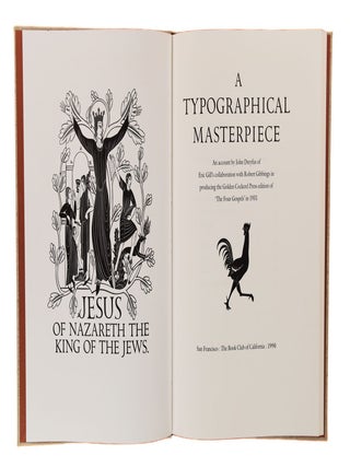 A Typographical Masterpiece. An Account by John Dreyfus of Eric Gill's Collaboration with Robert Gibbings in Producing the Golden Cockerel Edition of "The Four Gospels" in 1931.