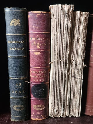 The Missionary Herald: Containing the Proceedings at Large of the American Board of Commissioners for Foreign Missions - 29 Volumes (348 issues) dating from 1822-1856