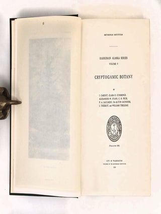 Harriman Alaska Series Volume V: Cryptogamic Botany