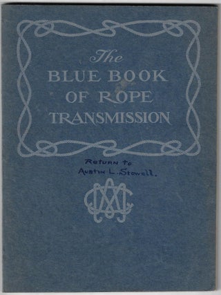 Item #23893 The Blue Book of Rope Transmission