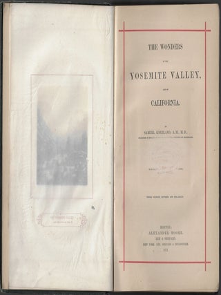 The Wonders of the Yosemite Valley and of California