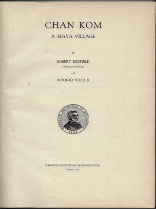Chan Kom, a Maya Village