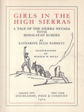 Girls in the High Sierras, A Tale of the Sierra Nevada with Himalayan Echoes
