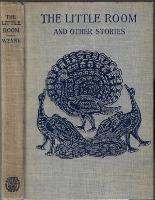 Item #24263 The Little Room and Other Stories. Madelene Yale Wynne