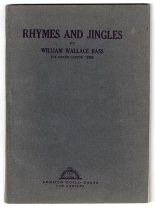 Item #24336 Rhymes and Jingles. William Wallace Bass