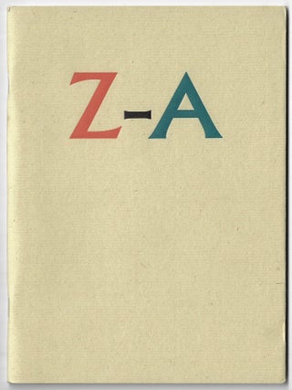 Item #24350 From Z to A: Jake Zeitlin, Merle Armitage and Los Angeles' Early Moderns. Victoria...