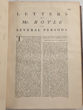 The Works of the Honourable Robert Boyle in Five Volumes, To which is Prefixed the Life of the Author