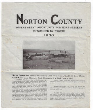 Item #24463 Norton County Offers Great Opportunity for Home-Seekers, Untouched by Drouth, 1930