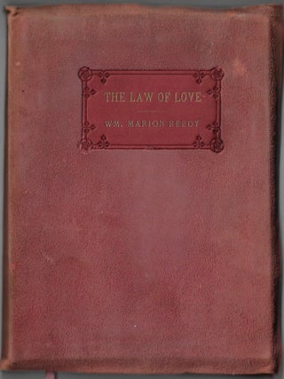 Item #24466 The Law of Love, Being Fantasies of Science and Sentiment Inked Into English to Cheer...