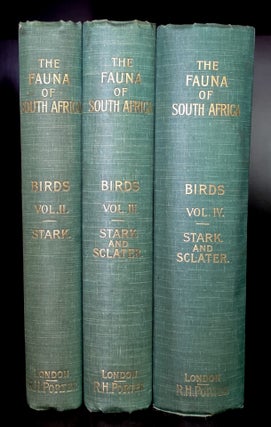 Item #24474 The Fauna of South Africa, Birds, Volumes II, III, and IV. W. L. Sclater, Arthur C....