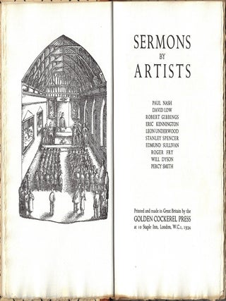 Sermons By Artists: Paul Nash, David Low, Robert Gibbings, Eric Kennington, Leon Underwood, Stanley Spencer, Edmund Sullivan, Roger Fry, Will Dyson, Percy Smith