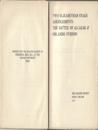 Two Elizabethan Stage Abridgements: The Battle of Alcazar & Orlando Furioso