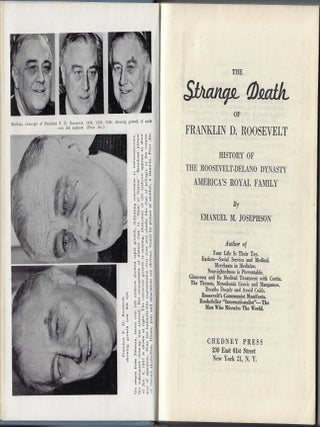 The Strange Death of Franklin D. Roosevelt, A History of the Roosevelt-Delano Dynasty, America's Royal Family