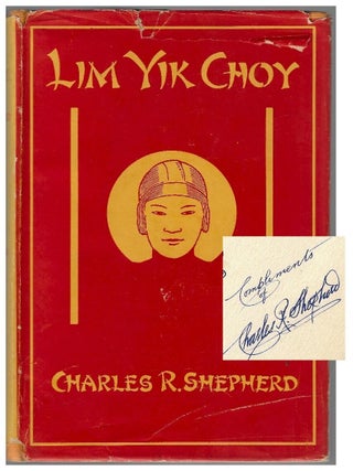 Lim Yik Choy, The Story of a Chinese Orphan. Shepherd. Charles R.