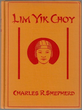 Lim Yik Choy, The Story of a Chinese Orphan
