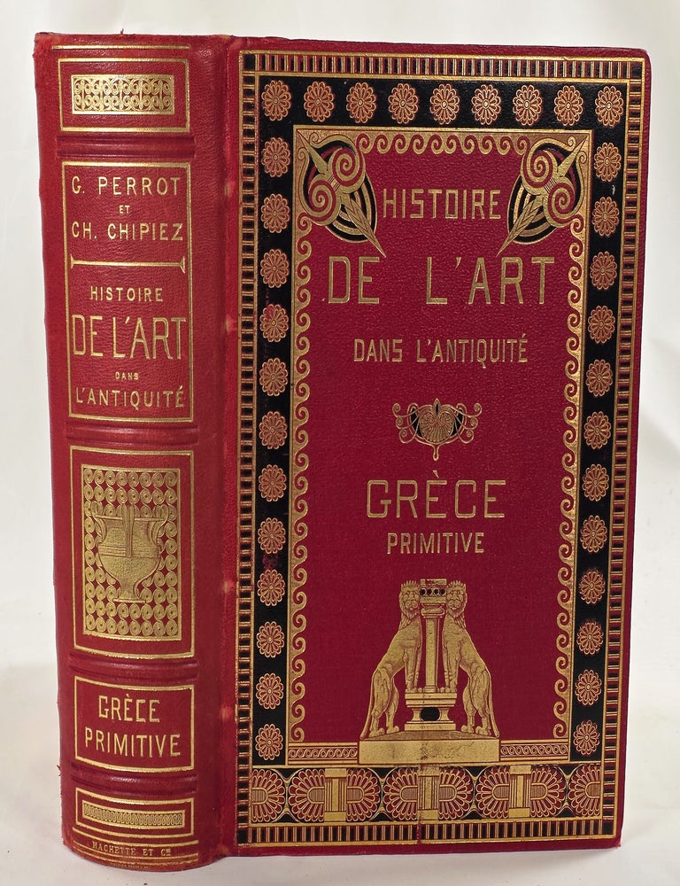 Item #24580 Histoire de l'Art dans l'Antiquite, Tome VI, La Grece Primitive. L'Art Mycenien. Georges Perrot, Charles Chipiez.