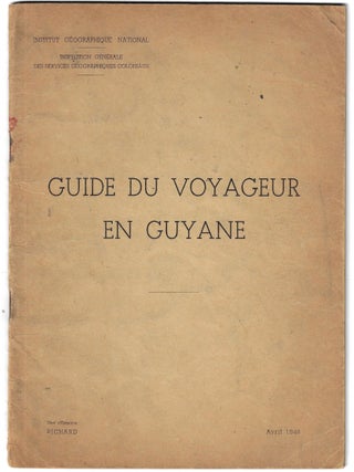 Item #24588 Guide du Voyageur en Guyane