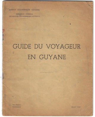 Item #24588 Guide du Voyageur en Guyane
