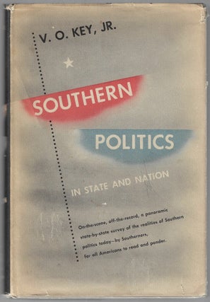 Item #24604 Southern Politics in State and Nation. V. O. Key, Jr