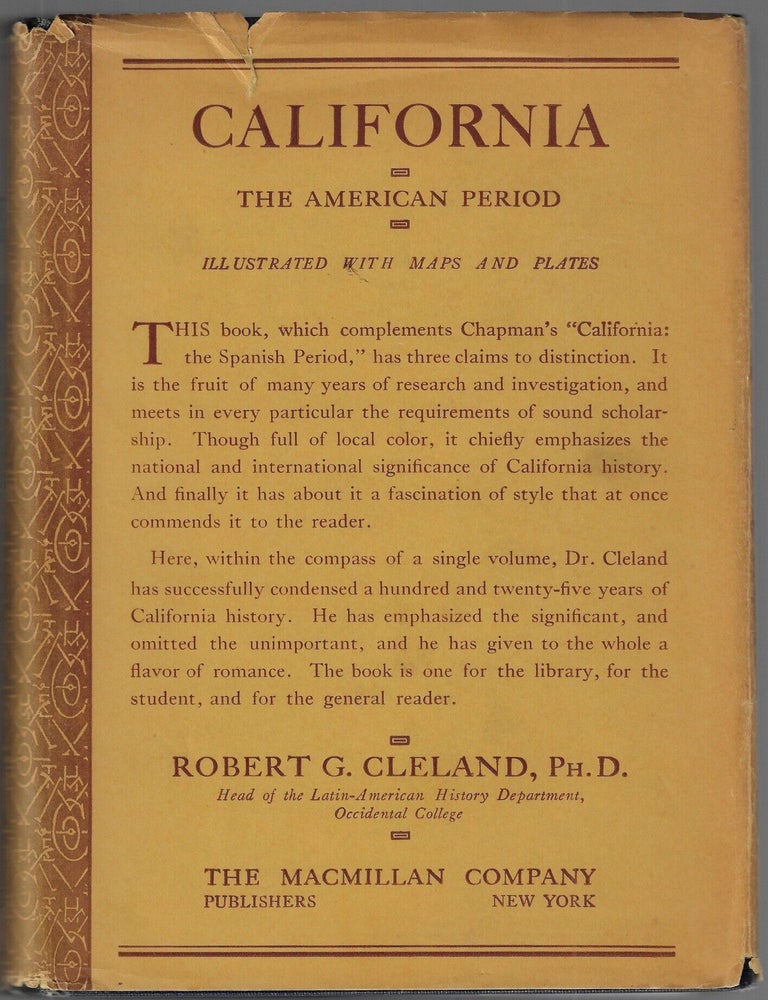 Item #24606 A History of California: The American Period [SIGNED]. Robert Glass Cleland.