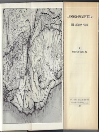 A History of California: The American Period [SIGNED]