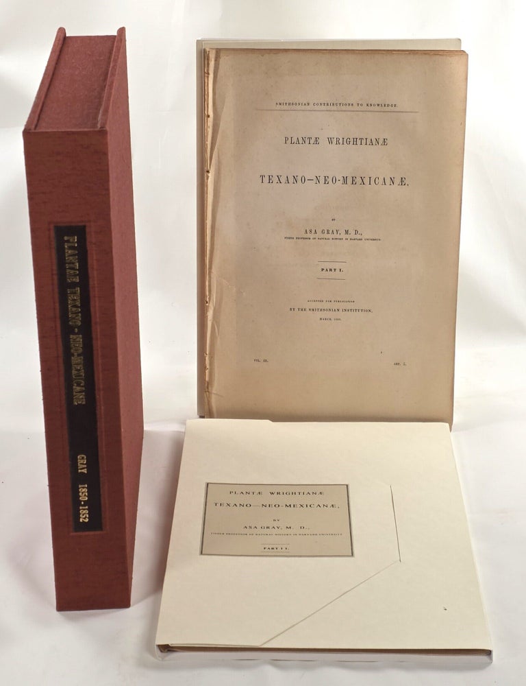 Item #24639 Plantae Wrightianae Texano-Neo-Mexicanae [Part I & Part II, Complete]. Asa Gray.